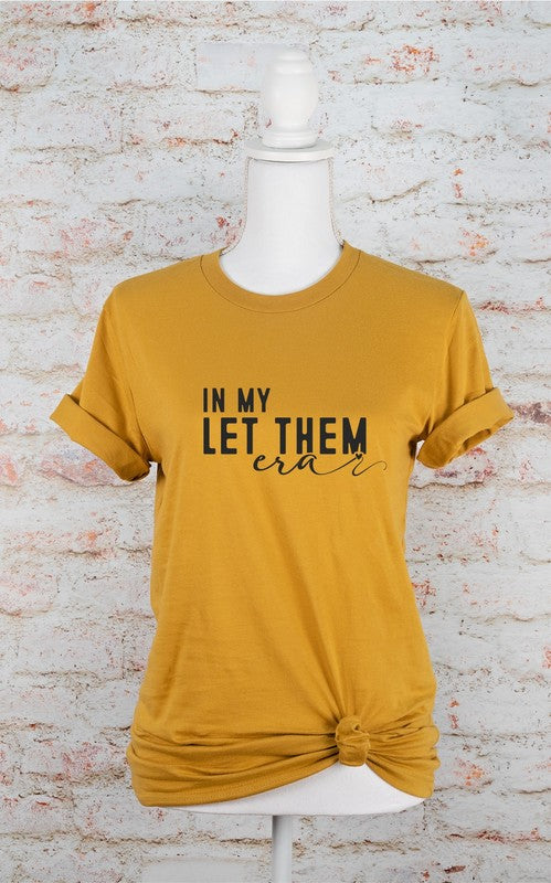 In My Let Them Era Graphic Tee -Plus