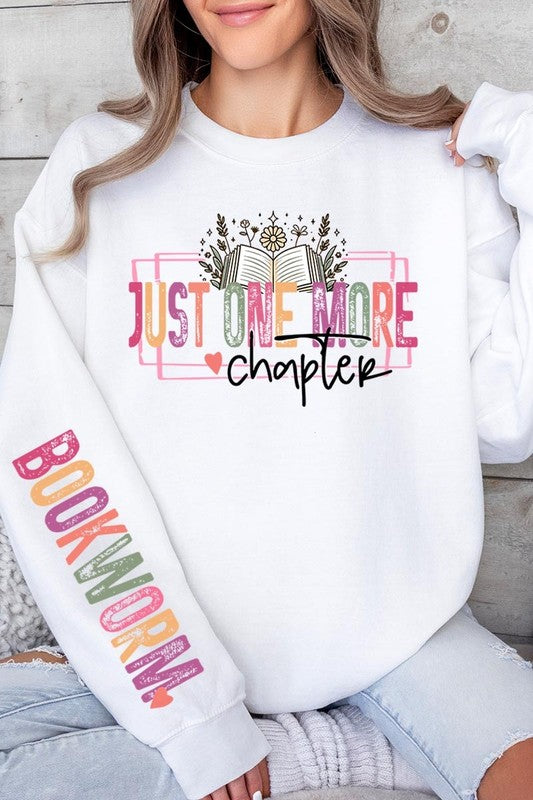 Just One more Chapter Bookworm Sweatshirts