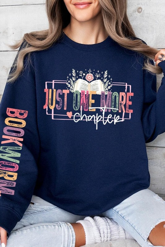 Just One more Chapter Bookworm Sweatshirts