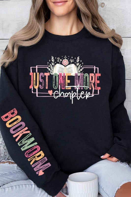 Just One more Chapter Bookworm Sweatshirts