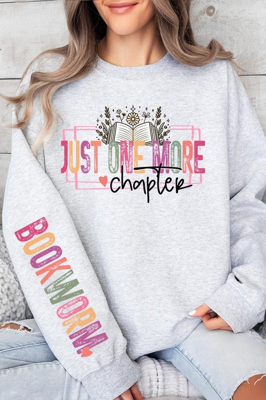 Just One more Chapter Bookworm Sweatshirts