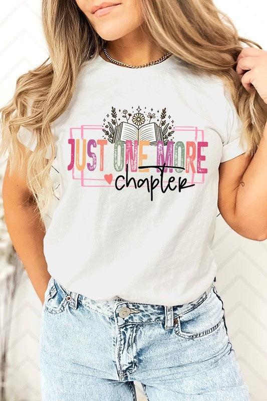 Just One more Chapter Graphic Tee