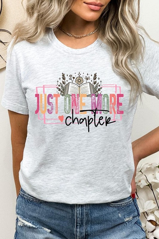 Just One more Chapter Graphic Tee