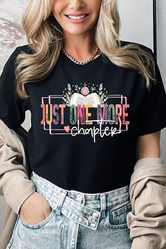 Just One more Chapter Graphic Tee