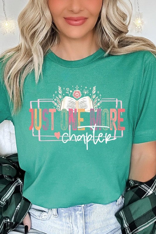 Just One more Chapter Graphic Tee