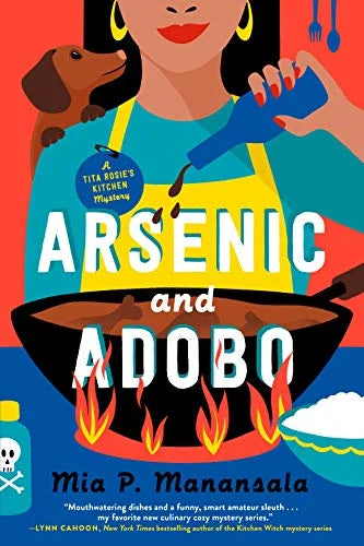 Arsenic and Adobo (A Tita Rosie's Kitchen Mystery, Bk. 1)